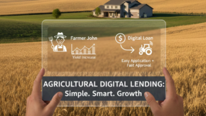 Agricultural Digital Lending Explained Simply